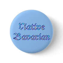Native Bavarian Bavaria Bavaria Bavarian Bavarian Pin