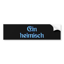 Native Bavarian Bavarian Bavaria Bumper Stickers