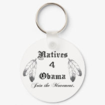 Natives 4 Obama Keychain