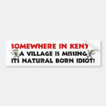 Natural Born Idiot Bumper Stickers
