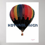 Natural High Hot Air Balloon Poster