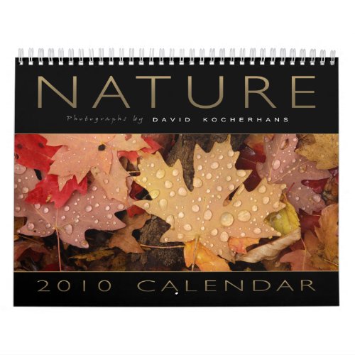 2010 Calendar - Nature photographs by David Kocherhans
