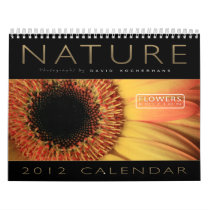 Nature - 2012 Calendar (Flowers Edition)