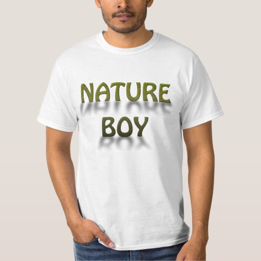 Nature Boy TShirt Zazzle