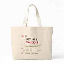 Nature is Conscious Beach Bag bags
