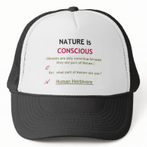 Nature is Conscious Hat hats