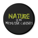 Nature is my Medicine Cabinet magnets by WildWitch Nature is my Medicine Cabinet magnets