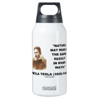 Nature May Reach Same Result In Many Ways (Tesla) 10 Oz Insulated SIGG Thermos Water Bottle