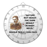 Nature May Reach Same Result In Many Ways (Tesla) Dart Boards