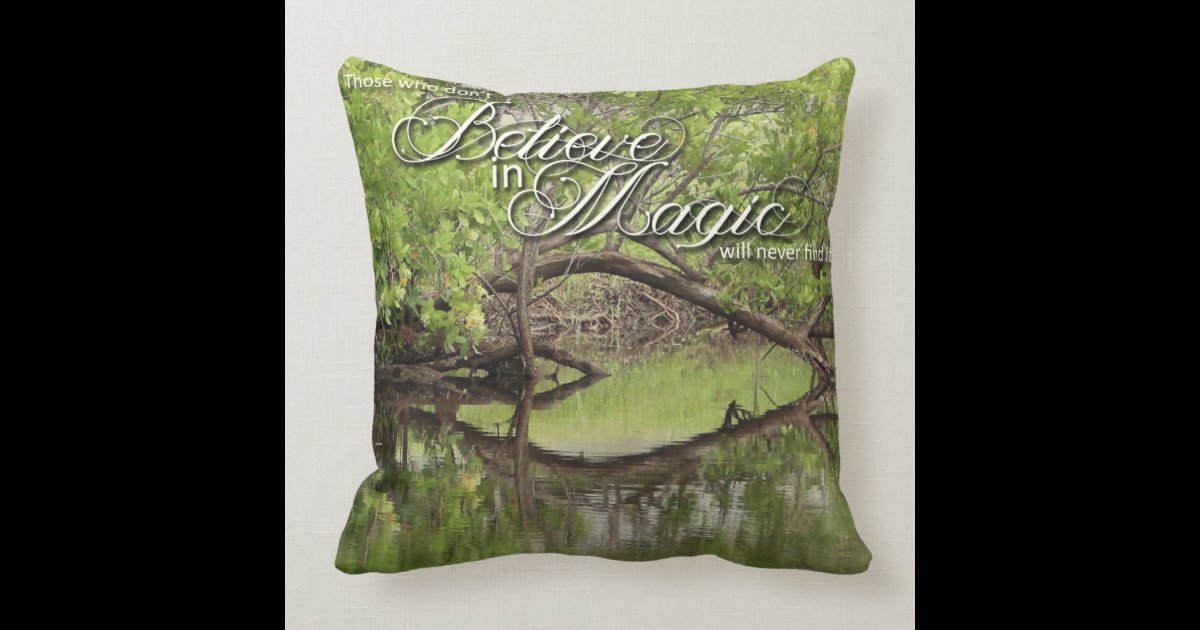 Believe in Magic Throw Pillow