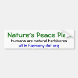 Nature's Peace Plan Bumper Sticker