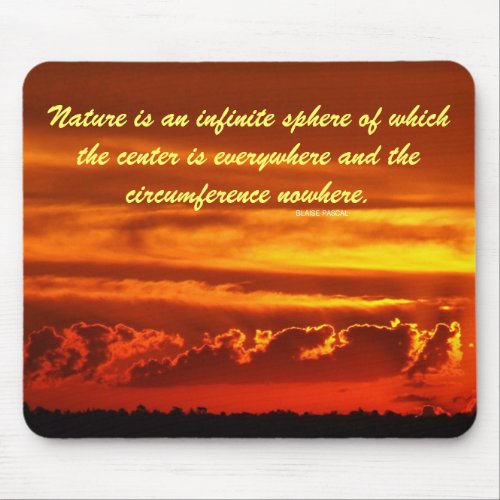 Nature's Sphere Quotes Sunset Clouds Mousepad mousepad