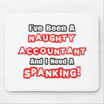 Naughty Accountant...Need a Spanking Mouse Pad