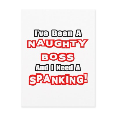 naughty_boss_need_a_spanking_postcard-p239122246394006262trdg_400.jpg