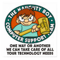 Naughty Boy Computer Tech Poster posters