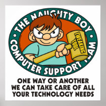 Naughty Boy Computer Tech Poster
