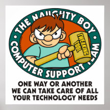 Naughty Boy Computer Tech Poster