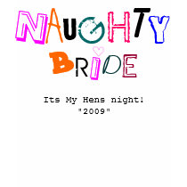 "Naughty Bride" shirt