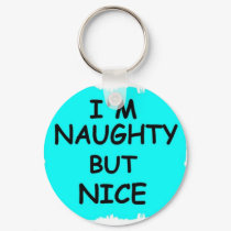 NAUGHTY BUT NICE keychains by SUNZUP4U NAUGHTY BUT NICE keychains