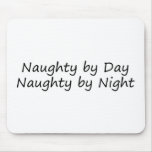 Naughty By Day Naughty By Night