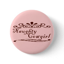 Naughty Cowgirl Button
