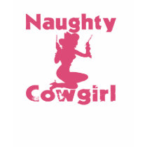 Naughty Cowgirl t-shirts