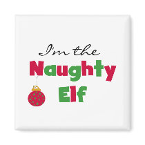 Naughty Elf T-shirts and Gifts Magnets