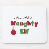 Naughty Elf T-shirts and Gifts mousepads by christmasshop Naughty Elf T-shirts and Gifts mousepads