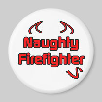 Naughty Firefighter Magnets