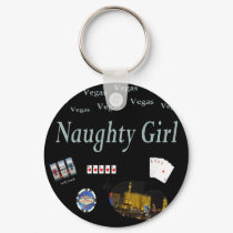 Naughty Girl Las Vegas Keychain by vegasdusoleil Naughty Girl Las Vegas Keychain