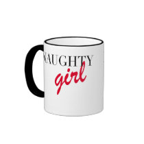 Naughty Girl mugs