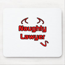 Naughty Lawyer Mousepads