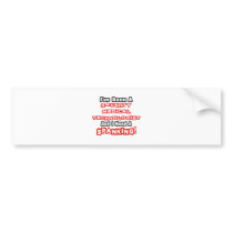 Naughty Med Technologist...Need a Spanking Bumper Stickers
