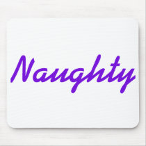 Naughty Mouse Pad mousepads by teestyles Naughty Mouse Pad mousepads