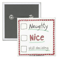 Naughty, Nice, or Still Deciding? Button buttons