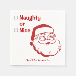 Naughty or Nice Don't Lie to Santa Claus Christmas Standard Cocktail Napkin