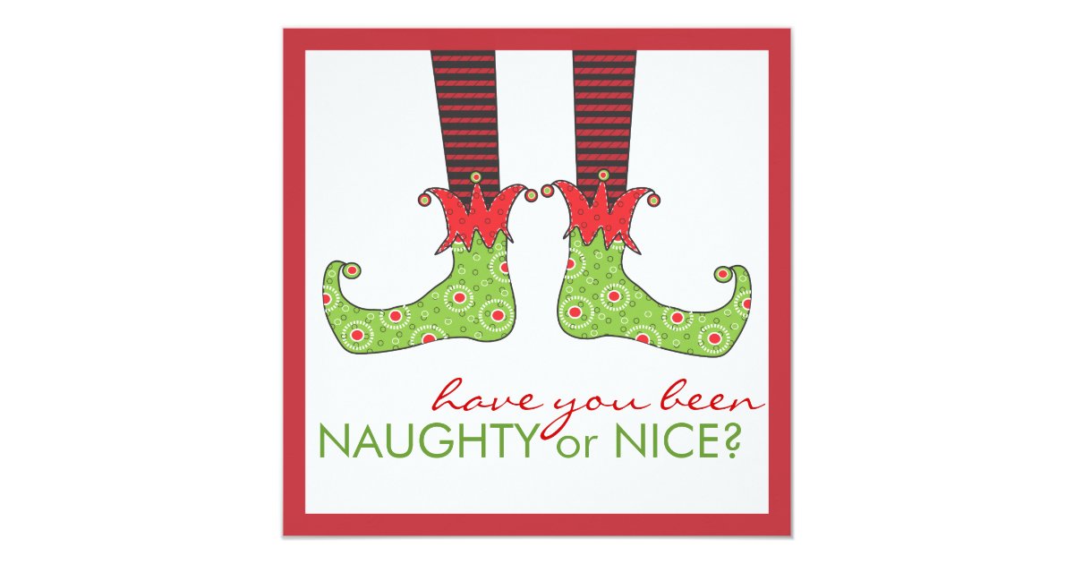 Naughty Or Nice Elf Feet Holiday Christmas Party Card Zazzle