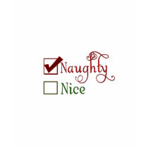 Naughty or Nice t-shirts by aslentz Naughty or Nice t-shirts