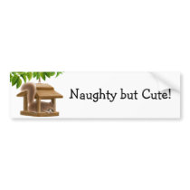 Naughty Squirrel Bumper Sticker