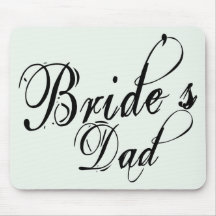 Naughy Grunge Script - Bride's Dad Black Mousepad