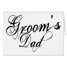 Naughy Grunge Script - Groom's Dad Black Greeting Cards