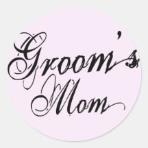 Naughy Grunge Script - Groom's Mom Black Round Stickers