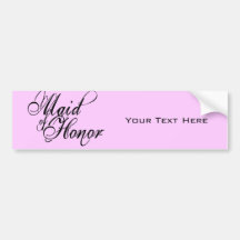 Naughy Grunge Script - Maid Of Honor Black Bumper Stickers