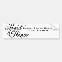 Naughy Grunge Script - Maid Of Honor Black Bumper Sticker