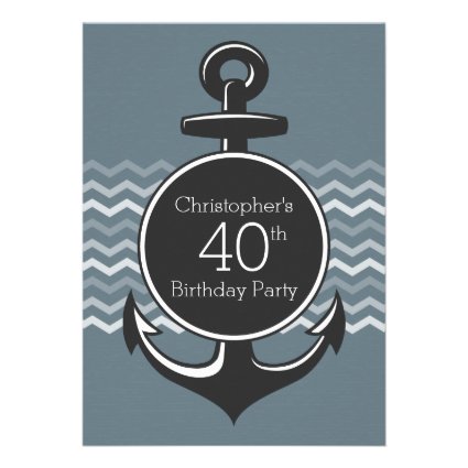 Nautical Anchor Gray Chevron 40th Birthday Party
