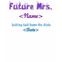 Nautical Future Mrs. T-shirt