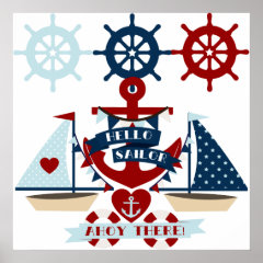 Nautical Hello Sailor Anchor Sail Boat Design Poster