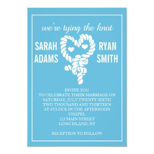 tie the knot wedding invitation wording nautical tying the knot blue wedding invitations zazzle tie the knot wedding invitation wording nautical tying the knot blue wedding invitations zazzle