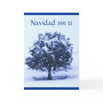 Navidad Sin Ti - Spanish Missing You at Christmas Greeting Cards