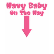 Navy Baby On The Way (pink) t-shirts by MilitaryMommyShop Navy Baby On The Way (pink) t-shirts